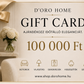 D'ORO HOME Gift Card